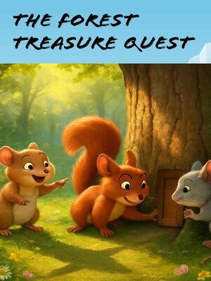 cover image of The Forest Treasure Quest